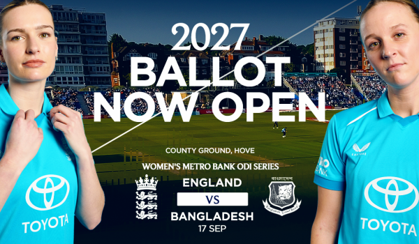 The Ballot for next years Women's ODI between England and Bangladesh is now open