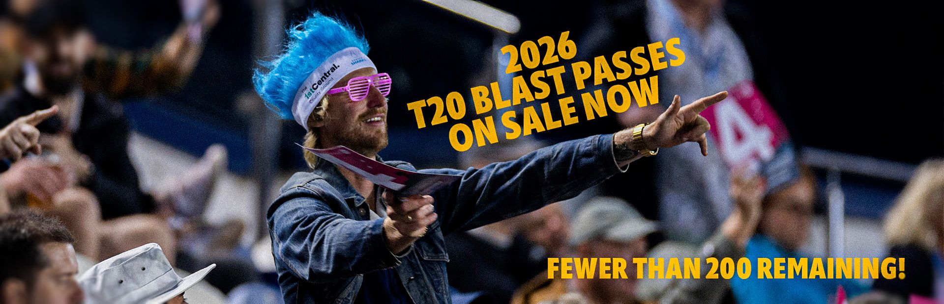 2026 T20 Blast Passes on sale now.