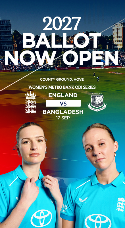 The ballot for England v Bangladesh is now open